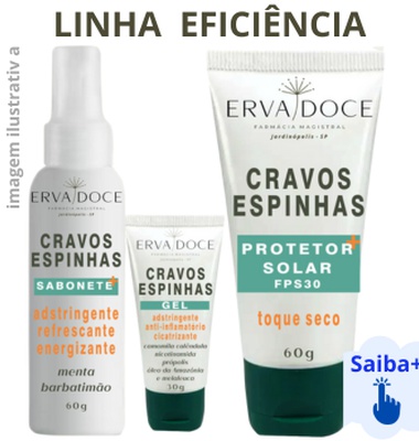 LINHA EFICIÊNCIA contra cravo e espinha